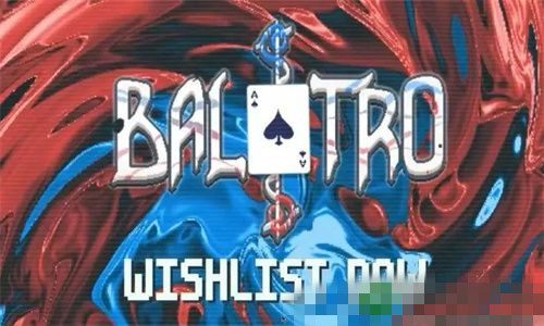 Balatro小丑牌游戏需要什么配置？Balatro小丑牌游戏系统配置需求一览